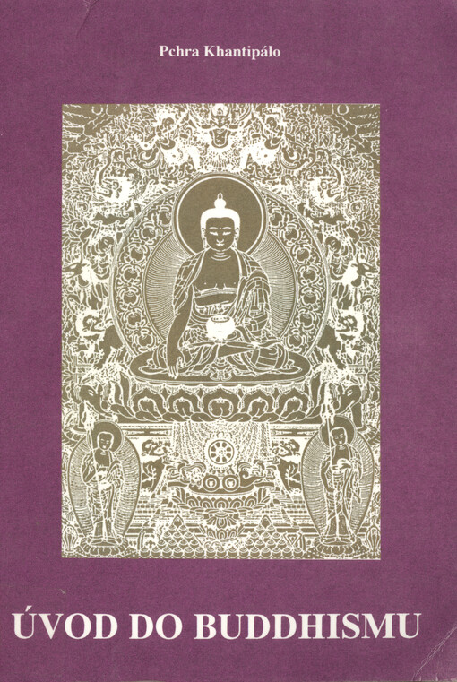 Úvod do buddhismu : buddhismus vysvětlen