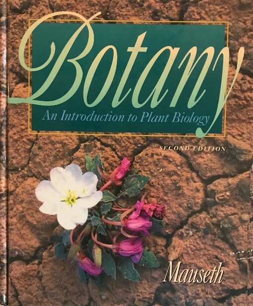 Botany: An Introduction to Plant Biology