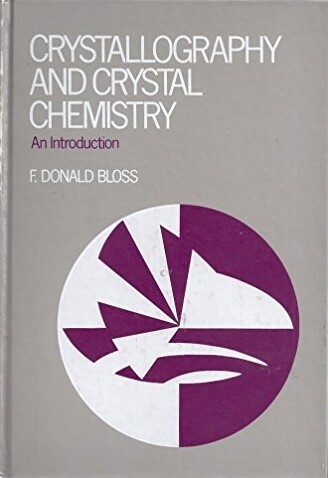 Crystallography and crystal chemistry : an introduction