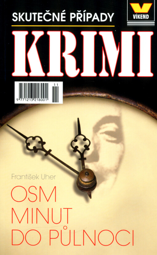 Osm minut do půlnoci : skutečné případy