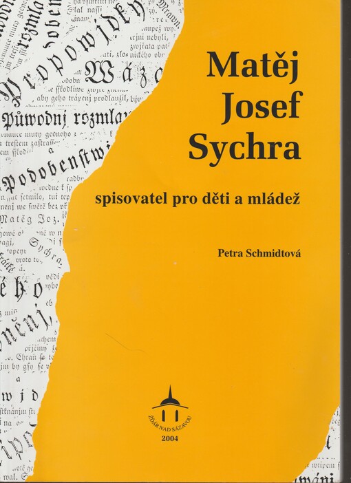 Matěj Josef Sychra: spisovatel pro děti a mládež