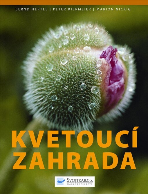 Kvetoucí zahrada, 1. české vyd.