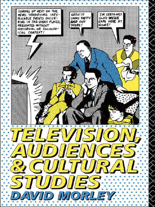 Television, audiences & cultural studies