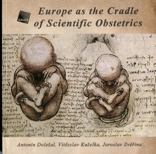 Europe as the cradle of scientific obstetrics