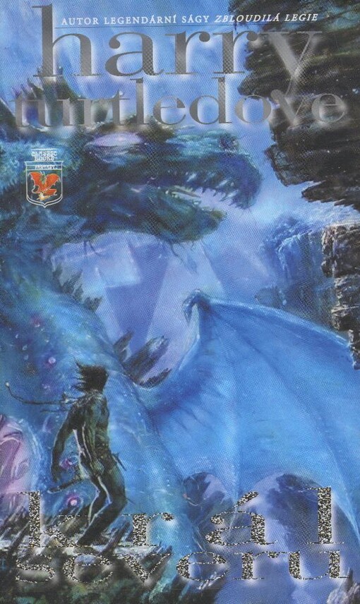 Království bohů. III, Král Severu