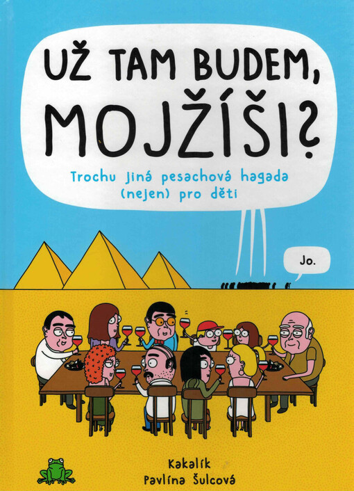 Už tam budem, Mojžíši?