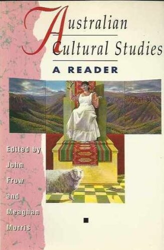 Australian cultural studies : a reader