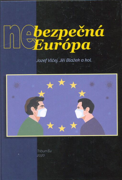 (Ne)bezpečná Európa