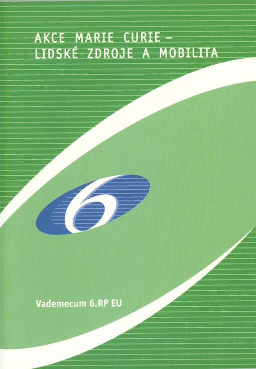 Akce Marie Curie - lidské zdroje a mobilita