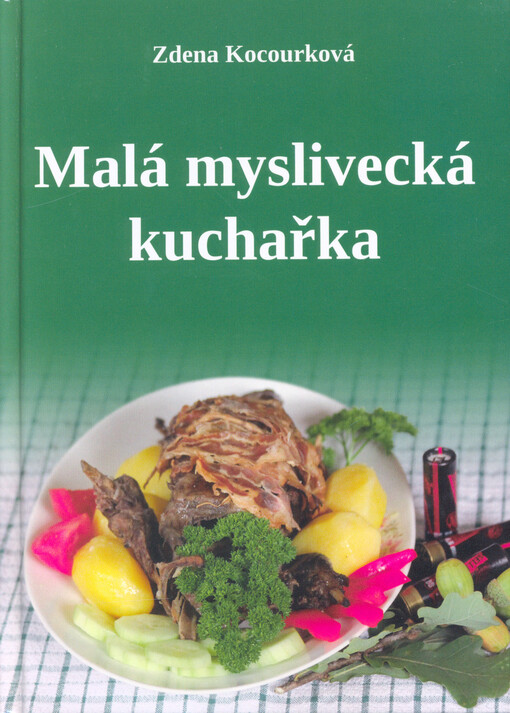 Malá myslivecká kuchařka