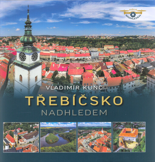 Třebíčsko nadhledem