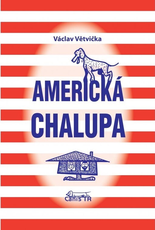 Americká chalupa