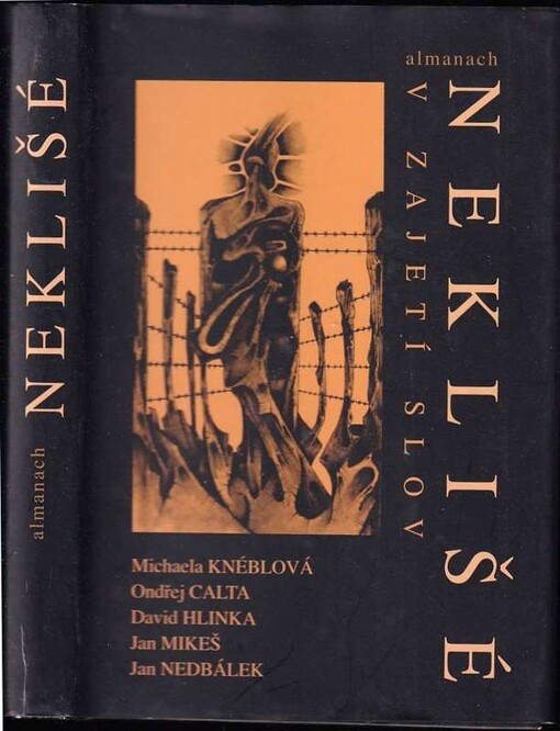 Neklišé v zajetí slov : almanach