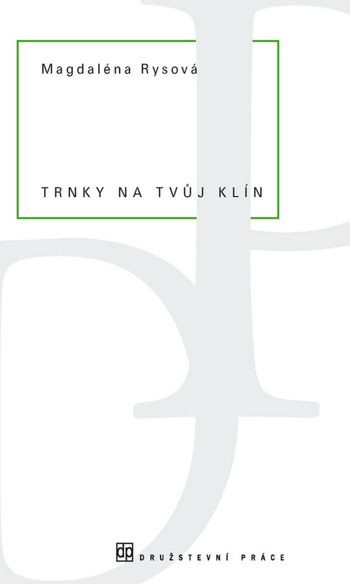 Trnky na tvůj klín