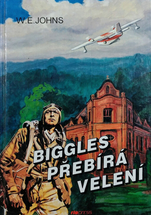 Biggles přebírá velení