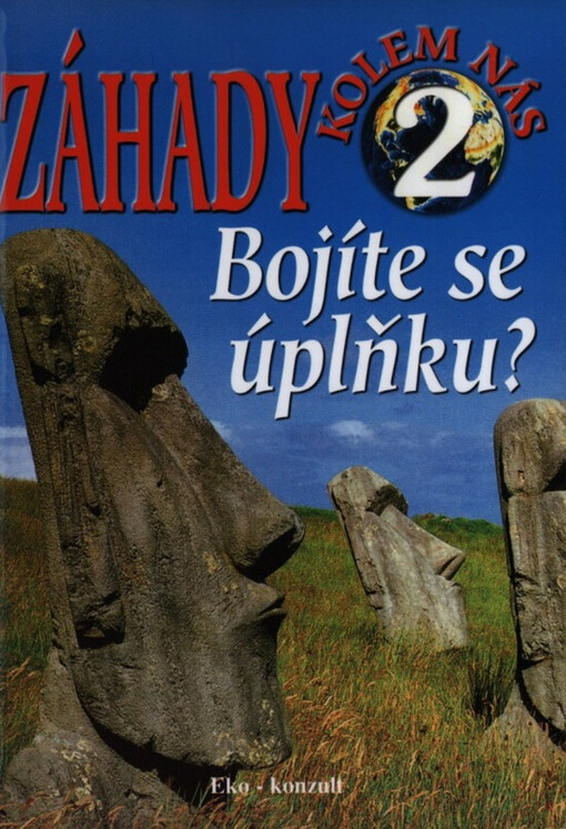 Záhady kolem nás. 2, Bojíte se úplňku?