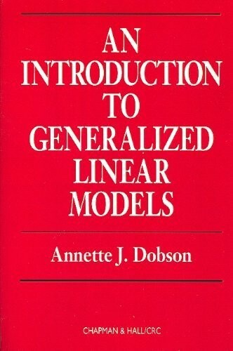 An introduction to generalized linear models