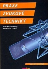 Praxe zvukové techniky
