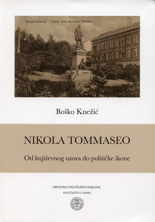Nikola Tommaseo : od književnog uzora do političke ikone
