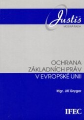 Ochrana základních práv v Evropské unii