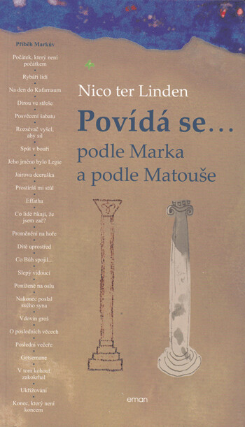 Povídá se... : podle Marka a podle Matouše