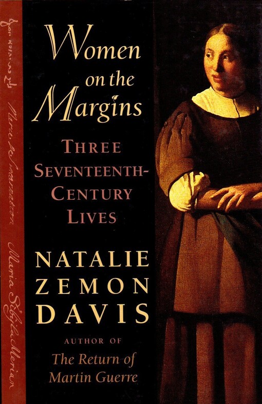 Women on the Margins: Three Seventeenth-Century Lives