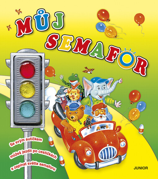 Můj semafor - Pospíšilová Zuzana