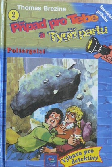 Případ pro Tebe a Tygří partu : kriminální série. Případ č. 2, Poltergeist
