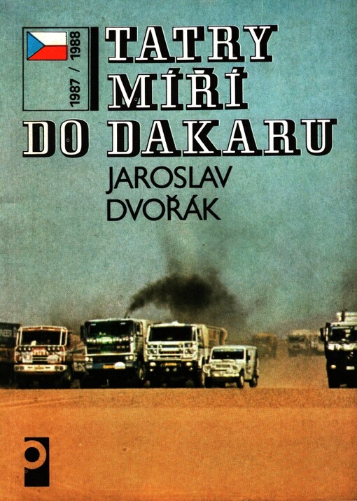 Tatry míří do Dakaru 1987/1988, 1. vyd.