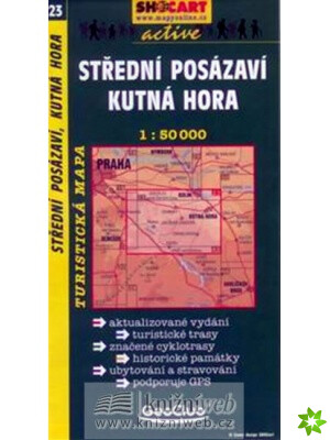 Střední Posázaví Kutná Hora : turistická mapa 1:50 000