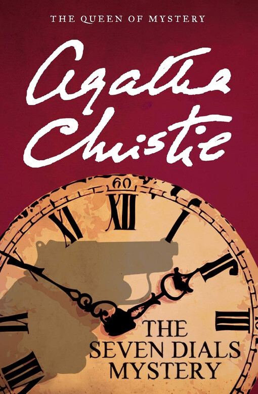 SEVEN DIALS MYSTERY - Agatha Christie