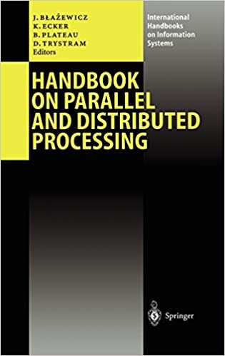 Handbook on Parallel and Distributed Processing (International Handbooks on Information Systems)