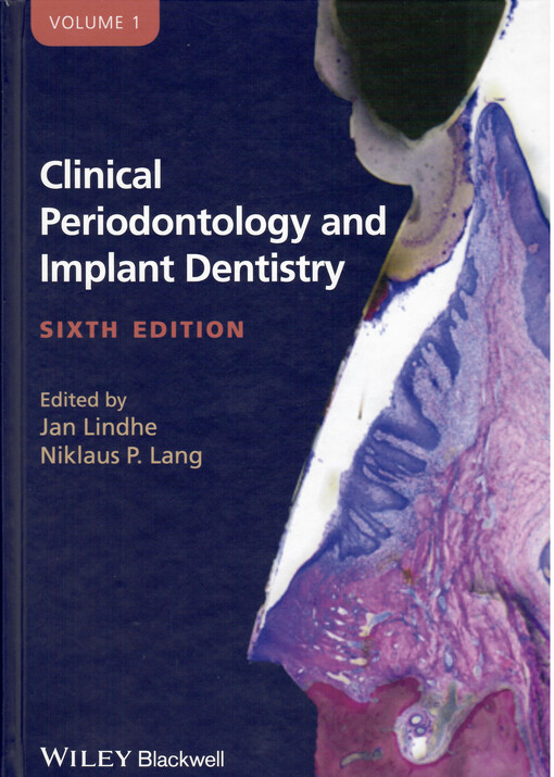 Clinical periodontology and implant dentistry. Volume 1, Basic concepts