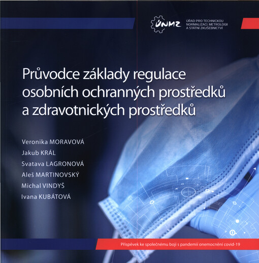 Průvodce základy regulace osobních ochranných prostředků a zdravotnických prostředků