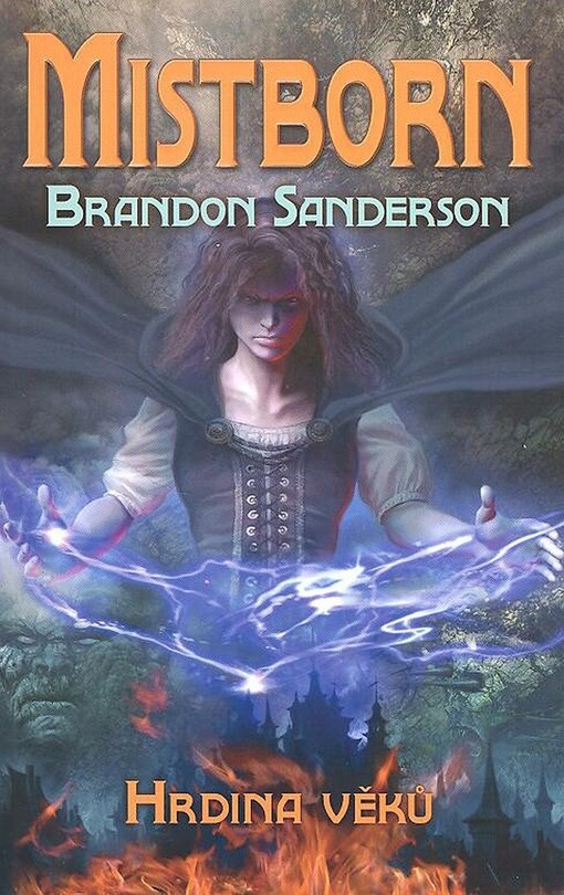 Mistborn. Kniha 3, Hrdina věků