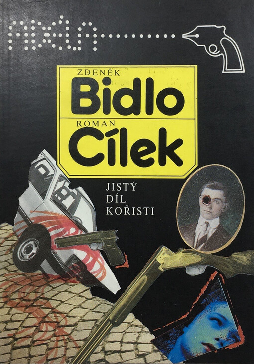 Jistý díl kořisti: kriminální román