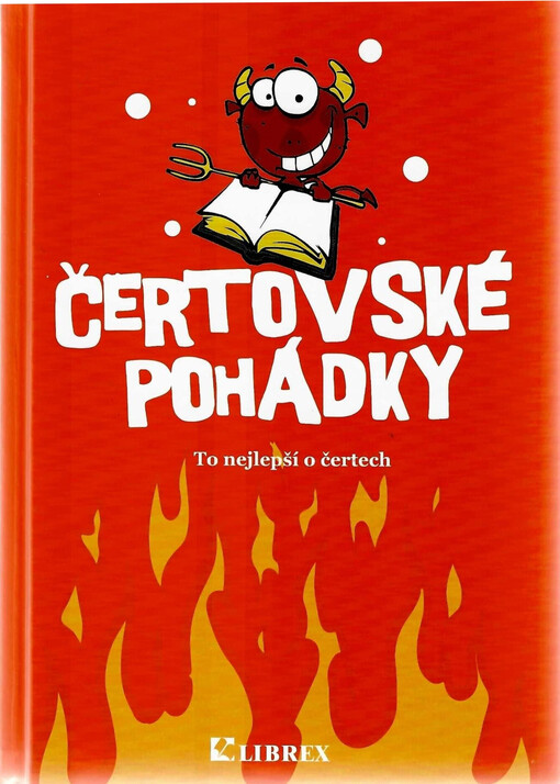 Čertovské pohádky : literární soutěž 2011-2020 : výběr nejlepších prací
