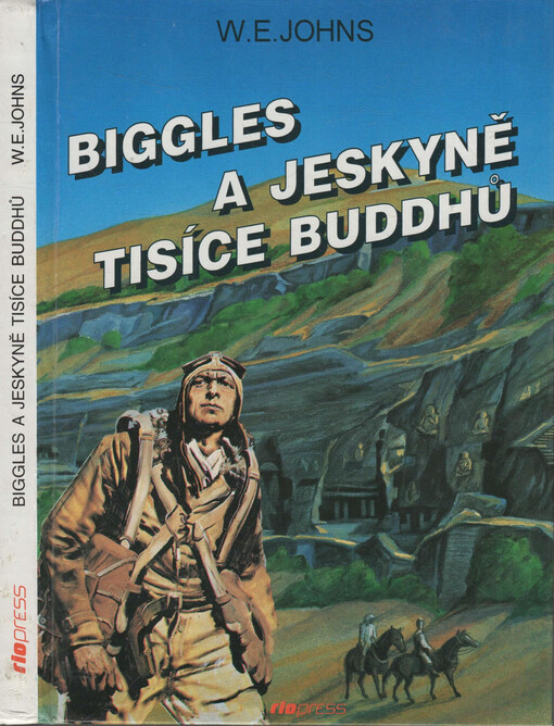 Biggles a jeskyně tisíce Buddhů
