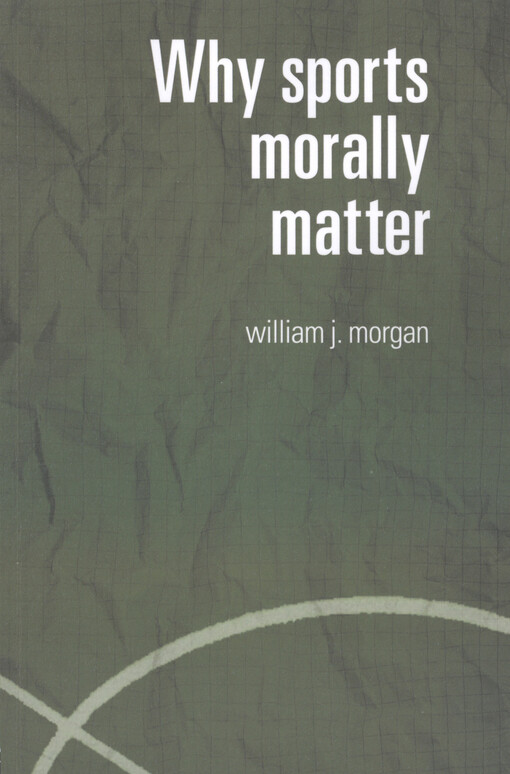 Why sports morally matter