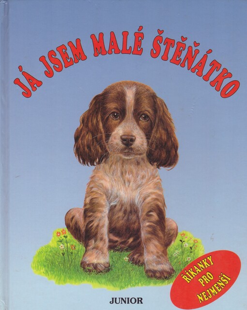 Já jsem malé štěňátko