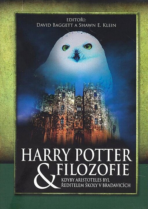 Harry Potter & filozofie: kdyby Aristoteles byl ředitelem školy v Bradavicích