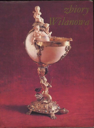 Artystyczne zbiory Wilanowa