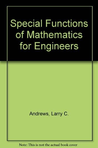 Special Functions of Mathematics for Engineers
