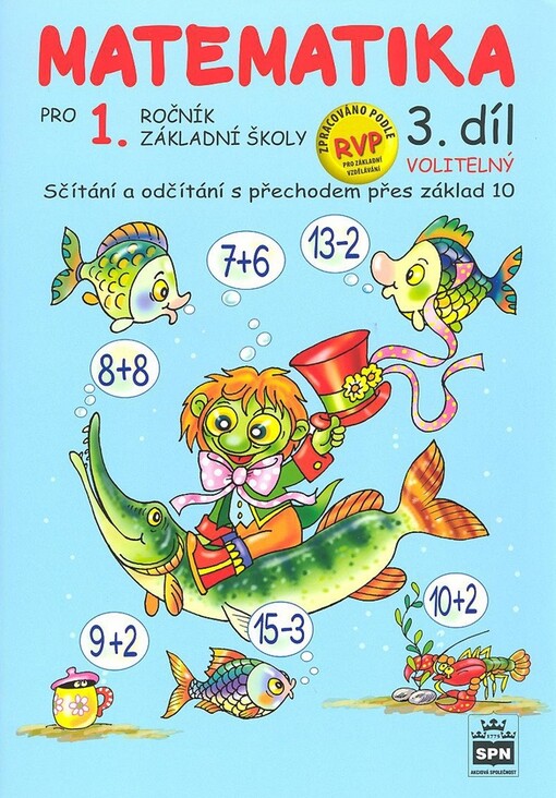 Matematika pro 1. ročník základní školy, Díl 3