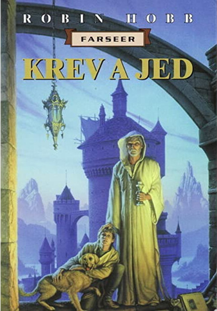 Farseer. [Kniha první, sv. 1], Krev a jed