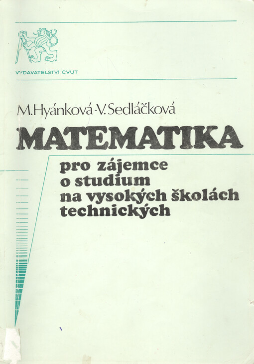 Matematika pro zájemce o studium na vysokých školách technických