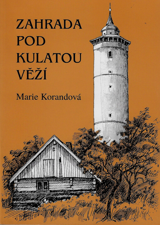 Zahrada pod kulatou věží