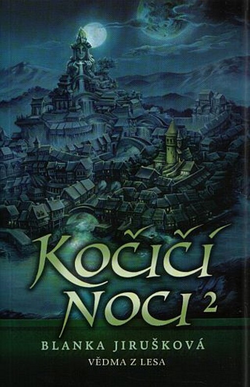 Vědma z Lesa : (Kočičí noci II.)