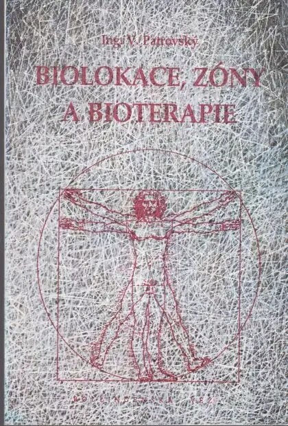Biolokace, zóny a bioterapie
