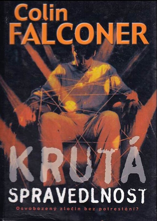 Krutá spravedlnost, 1. vyd. v českém jazyce